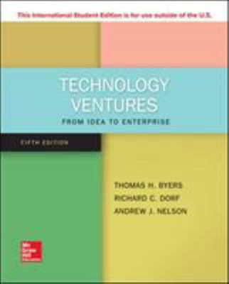 Technology Ventures: From Idea to Enterprise 1260085082 Book Cover