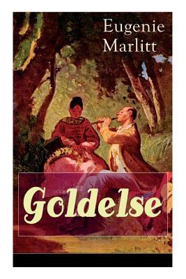 Goldelse: Aus der Feder der berühmten Bestselle... [German] 8026860098 Book Cover
