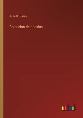 Coleccion de poesias [Spanish] 3368034669 Book Cover