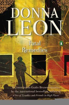 Fatal Remedies (Guido Brunetti, Book 8) 014311705X Book Cover
