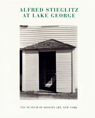 Alfred Stieglitz at Lake George 0810961490 Book Cover