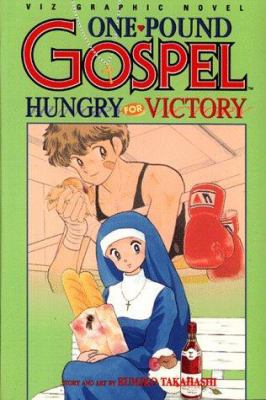 One-Pound Gospel, Vol. 2: Hungry For Victory (O... 1569311889 Book Cover