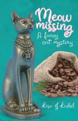 Meow Missing 1088046401 Book Cover