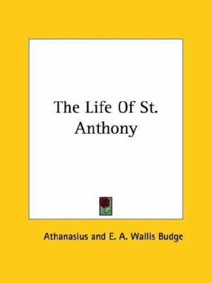 The Life Of St. Anthony 1425358209 Book Cover