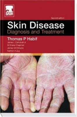 Skin Disease: Diagnosis and Treatment 0323027539 Book Cover