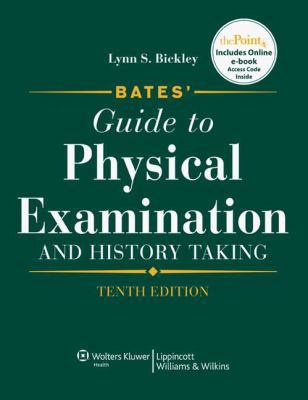 Bates' Guide to Physical Examination and Histor... 0781780586 Book Cover