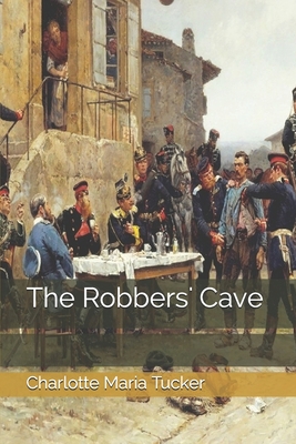 The Robbers' Cave 1703886100 Book Cover