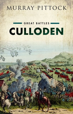 Culloden: Great Battles 0199664080 Book Cover