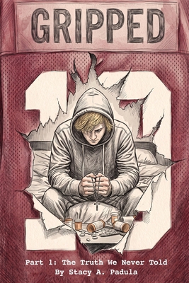 Gripped Part 1: The Truth We Never Told 1735016837 Book Cover