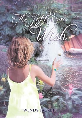 The Jefferson Wish 1462037712 Book Cover