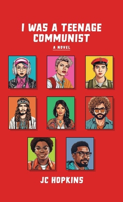 I Was a Teenage Communist B0D6GLW8ZZ Book Cover