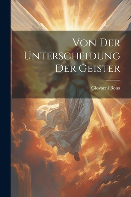 Von Der Unterscheidung Der Geister 1021237272 Book Cover