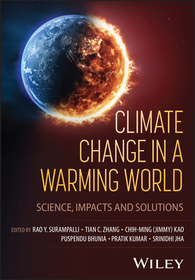 Climate Change in a Warming World: Science, Imp... 1394417675 Book Cover