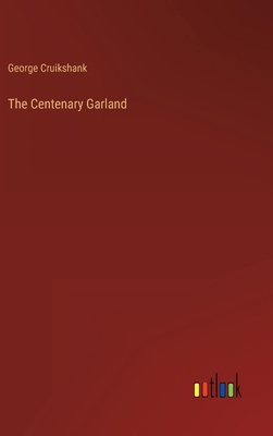 The Centenary Garland 3368136216 Book Cover