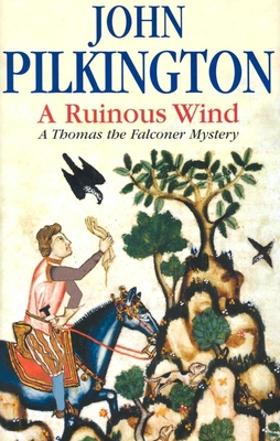 A Ruinous Wind (A Thomas the Falconer Mystery) 0727860313 Book Cover