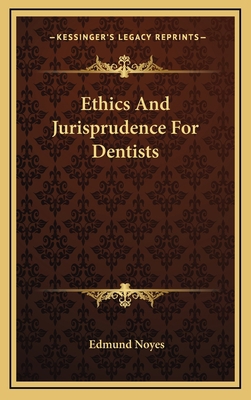 Ethics And Jurisprudence For Dentists 1163847380 Book Cover