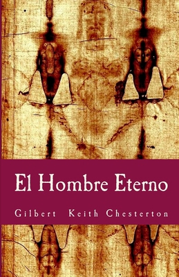 El Hombre Eterno [Spanish] 1979852510 Book Cover
