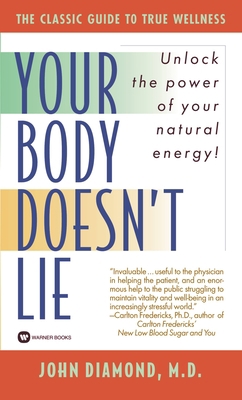 Your Body Doesn't Lie 0446358479 Book Cover