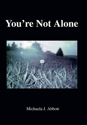 You're Not Alone 059566959X Book Cover