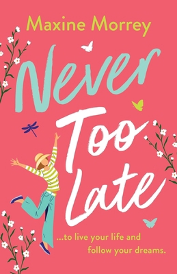 Never Too Late 1837511489 Book Cover