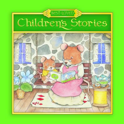 Best-Loved Children's Stories 1412783062 Book Cover
