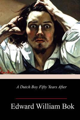 A Dutch Boy Fifty Years After 198678861X Book Cover