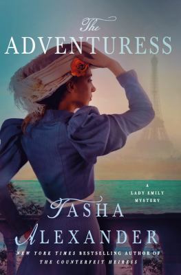 The Adventuress: A Lady Emily Mystery (Lady Emi... 1250058260 Book Cover