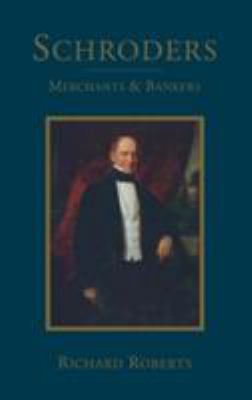 Schroders: Merchants & Bankers 0333445112 Book Cover