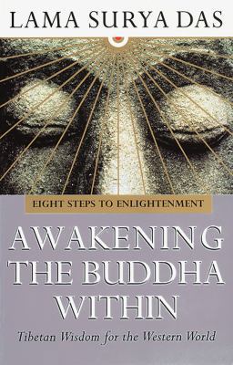 Awakening the Buddha Within: Eight Steps to Enl... 0553505378 Book Cover