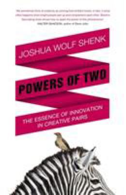 Powers of Two: Finding the Essence of Innovatio... 1848545894 Book Cover