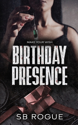 Birthday Presence B0FFQDNBX2 Book Cover