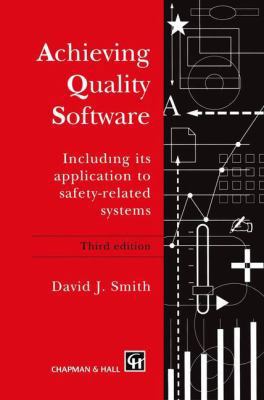 Achieving Quality Software: Including Its Appli... 9401042438 Book Cover