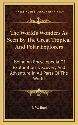 The World's Wonders As Seen By The Great Tropic... 116914554X Book Cover
