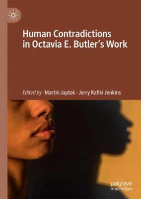 Human Contradictions in Octavia E. Butler's Work 3030466248 Book Cover