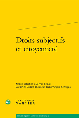 Droits Subjectifs Et Citoyennete [French] 2406091368 Book Cover