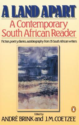 A Land Apart: A Contemporary South African Reader 0140100040 Book Cover