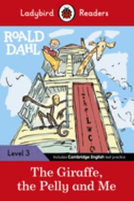 Ladybird Readers Level 3 - Roald Dahl - The Gir... 0241367921 Book Cover