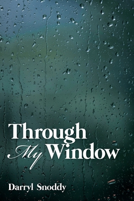 Through My Window 1961254468 Book Cover