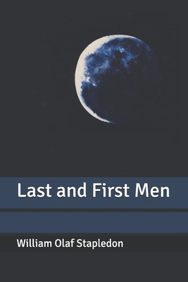 Last and First Men B084QD64TF Book Cover