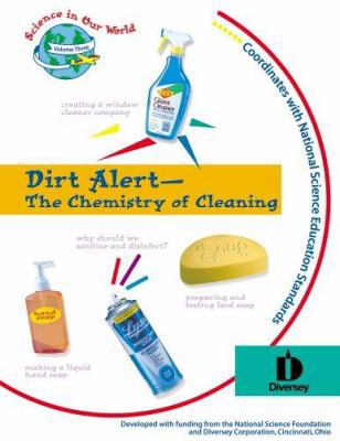 Dirt Alert - The Chemistry of Cleaning 1883822114 Book Cover