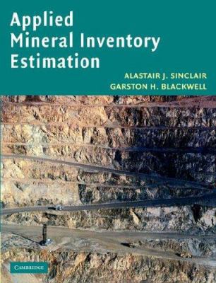 Applied Mineral Inventory Estimation 0521021820 Book Cover