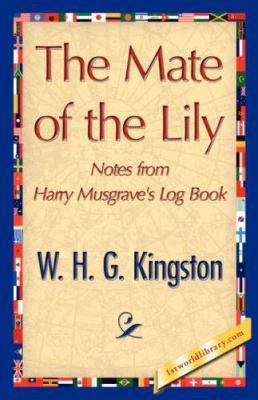 The Mate of the Lily 1421847752 Book Cover