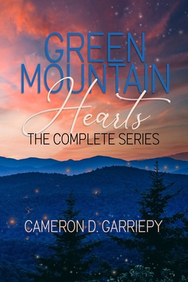 Green Mountain Hearts: The Complete Series B09BGPDS5R Book Cover