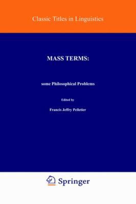 Mass Terms: Some Philosophical Problems 140203265X Book Cover