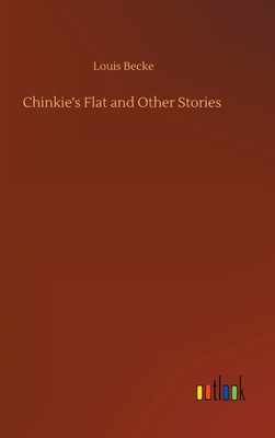 Chinkie's Flat and Other Stories 3752372613 Book Cover