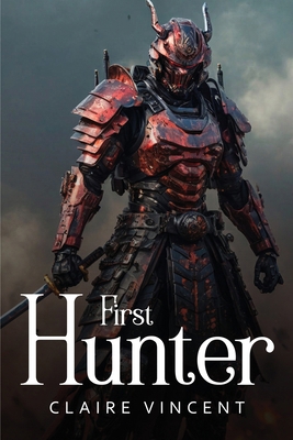 First Hunter 1787992063 Book Cover