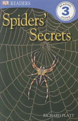 Spiders' Secrets (DK Readers Level 3) 1405353430 Book Cover