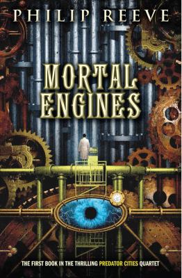 Predator Cities #1: Mortal Engines 0545222117 Book Cover