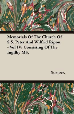 Memorials of the Church of S.S. Peter and Wilfr... 1408627566 Book Cover