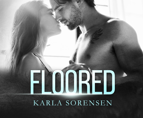 Floored: A Hate to Love Sports Romance 1662081626 Book Cover